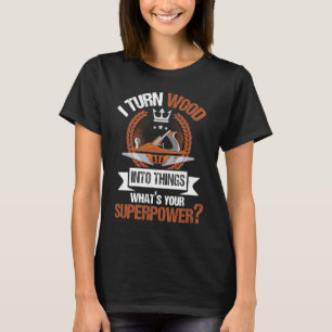Camiseta Transformo madeira em coisas... Joiner e artesão