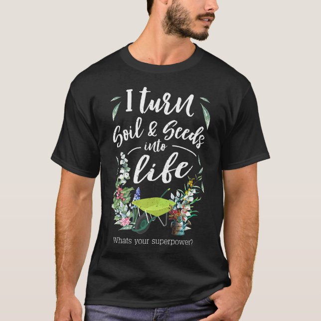 Camiseta Transformo Solo E Sementes Em Jardim De Vida (Frente)
