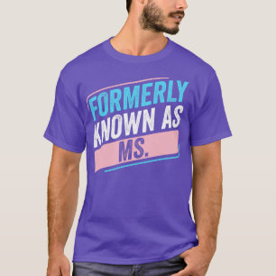 Camiseta Transgênero LGBT Anteriormente conhecido como Prid