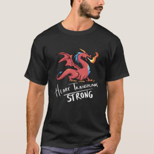 Camiseta Transplante Cardíaco Forte Transplante Cardíaco Dr