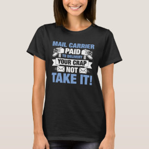 Camiseta Transportadora De Correio Paga Para Entregar Sua M