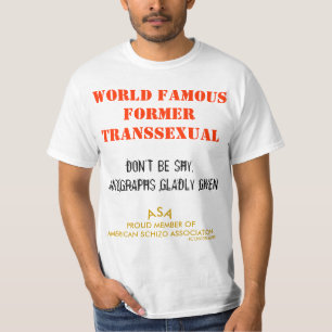 CAMISETA TRANSSEXUAL ANTERIOR MUNDIALMENTE FAMOSO -