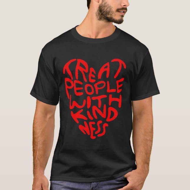 Camiseta Tratar Pessoas com gentileza do coração (Frente)