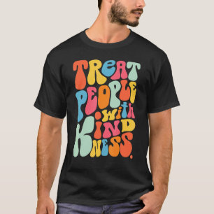 Camiseta Tratar Pessoas Com Gráfico De Bondade Tpwk Seja Bo
