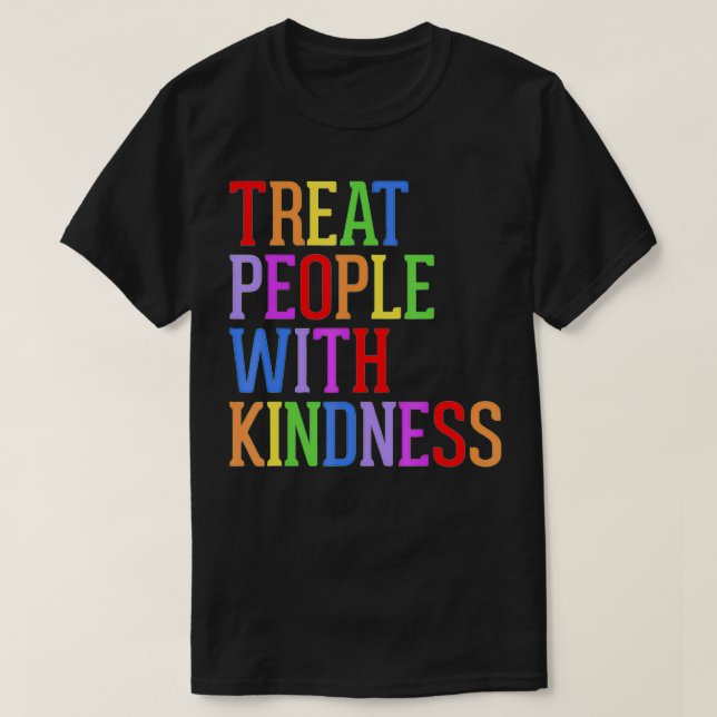 Camiseta Tratar Pessoas Com Tolerância De Bondade (Frente do Design)