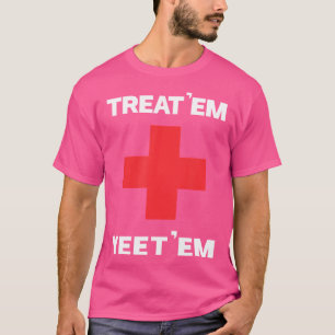 Camiseta Tratem Em Engraçado Emt Gift Ems Paramedico Er