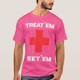 Camiseta Tratem Em Engraçado Emt Gift Ems Paramedico Er