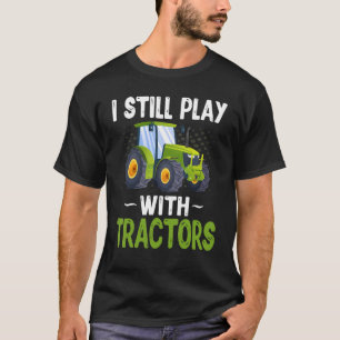 Camiseta Trator Agrícola Que Eu Ainda Brinco Com Trator