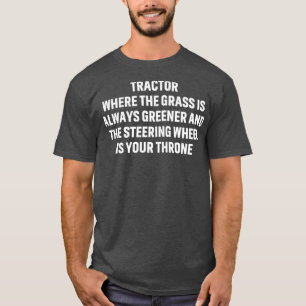 Camiseta Trator em que a erva é sempre mais verde