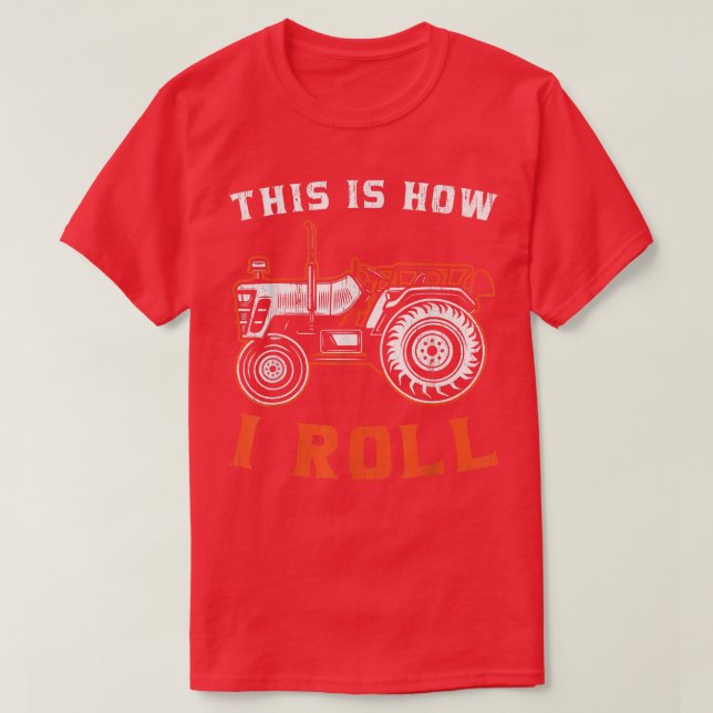 Camiseta Trator Farmer É Assim Que Eu Rolo (Frente do Design)