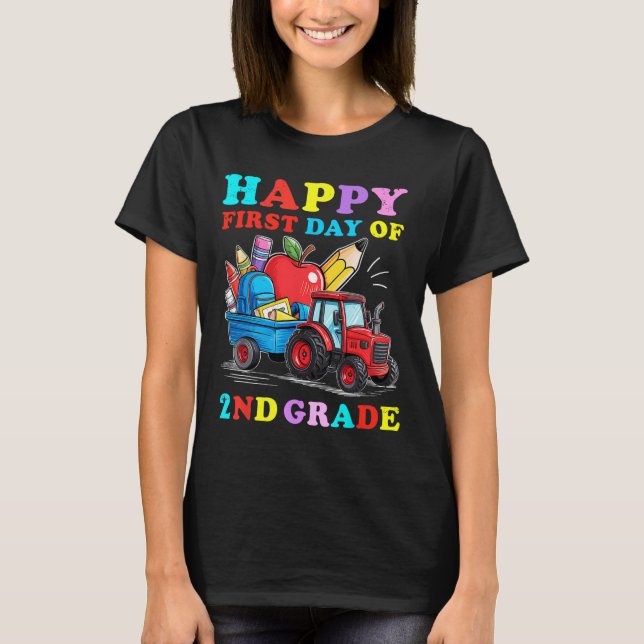 Camiseta Trator Feliz Primeiro Dia Da 2ª Série De Volta à E (Frente)