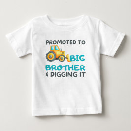 Camiseta Trator Promovido Ao Irmão Grande E Escavando.