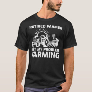 Camiseta Trator Reformado Farmer Não É Meu Problema Mais Fa