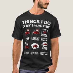 Camiseta Tratores Engraçados Aproximam 6 Coisas Que Eu Faço