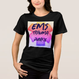 Camiseta Trauma EMS, viciado em amarelo, rosa e roxo
