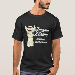 Camiseta Trauma Llama Alpaca Sua Enfermeira De Trauma Lama