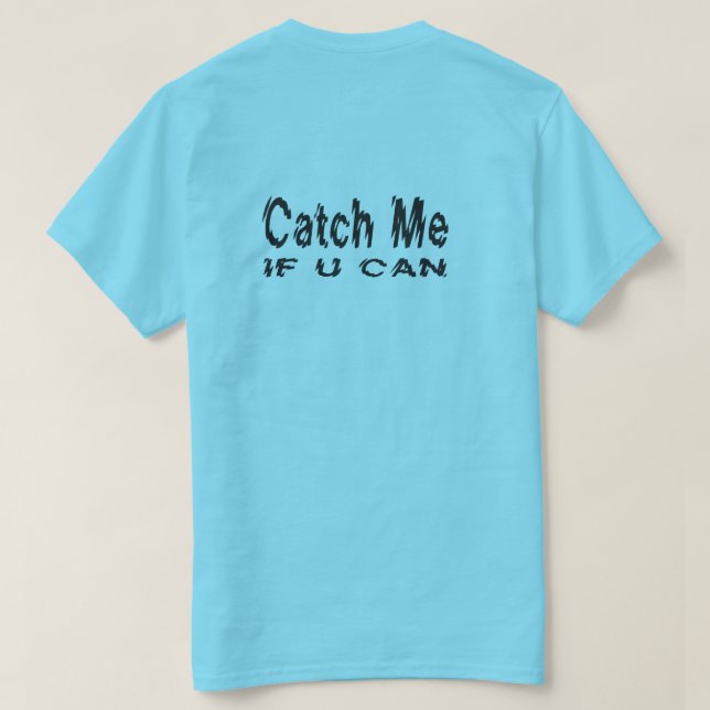 Camiseta Trave-me se U pode corredor (Verso do Design)