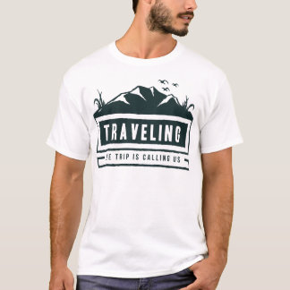Camiseta Traveling The Trip Is Calling Us Mountain Lover