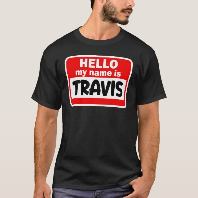 Camiseta Travis Hello Meu Nome É Tshirt Name On Custom (Frente)