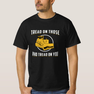 Camiseta Tread Bulldozer Em Seu Trabalhador De Construção