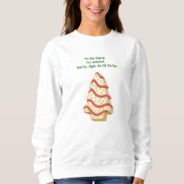 Camiseta Tree Cakes – Holiday Sweatshirt