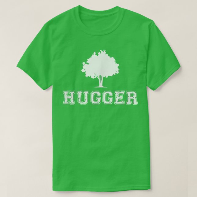 Camiseta Tree Hugger Green Environment Nature Engraçado Pre (Frente do Design)
