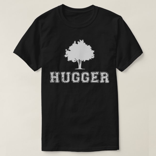 Camiseta Tree Hugger Green Environmental Nature Funny Gift  (Frente do Design)