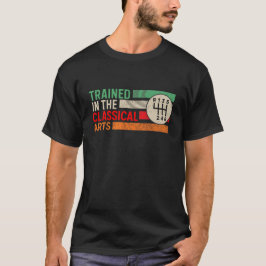Camiseta Treinado na Transmissão Manual de Artes Clássicas