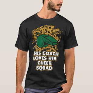Camiseta Treinador Ama Seu Humor De Treinador Cheer Squad