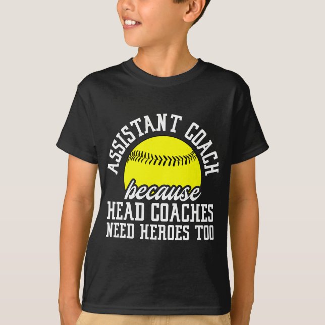 Camiseta Treinador Assistente De Softball Porque Os Treinad (Frente)