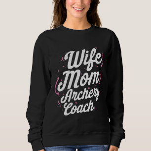 Camiseta Treinador de Archery Mãe Esposa Player Equipe Inst