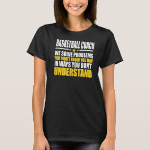 Camiseta Treinador de Basquete Resolvemos Problemas