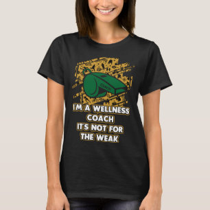 Camiseta Treinador de Bem-Estar Não é para os Fracos Trein