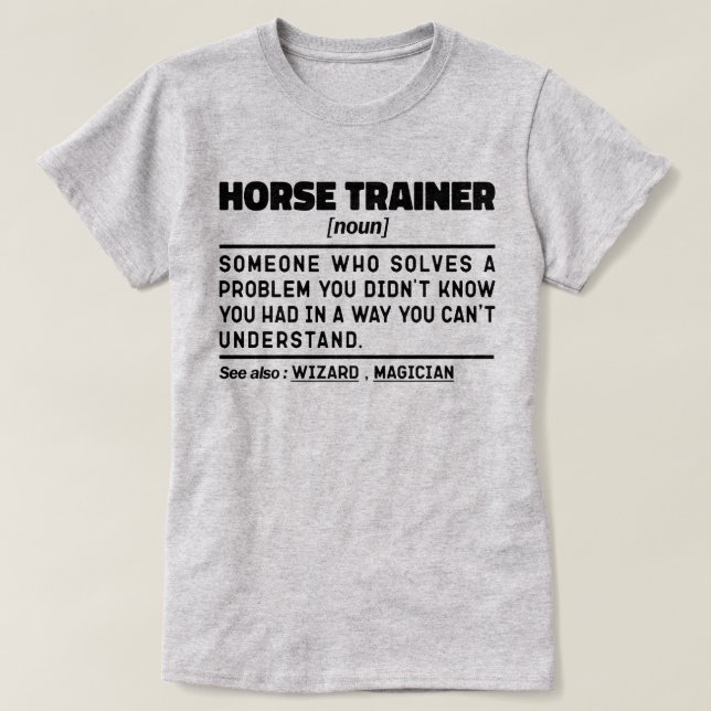 Camiseta Treinador de Cavalo Noun Engraçado Instrutor Humor (Frente do Design)