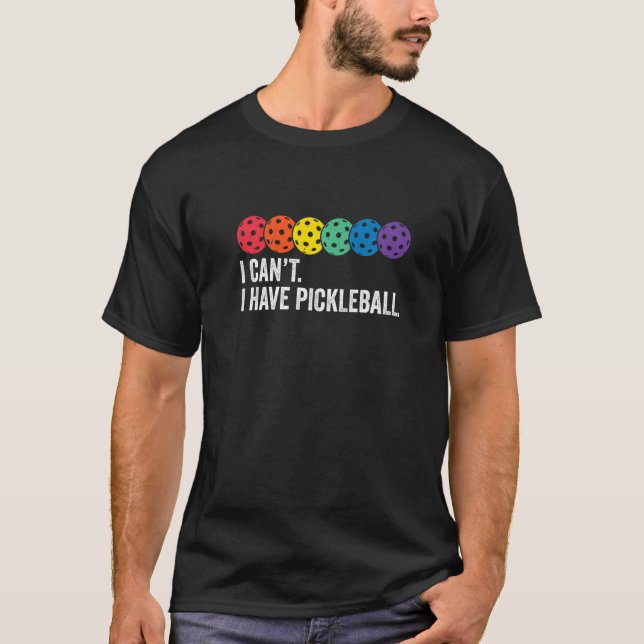 Camiseta Treinador de Pickleball legal dizendo que não poss (Frente)