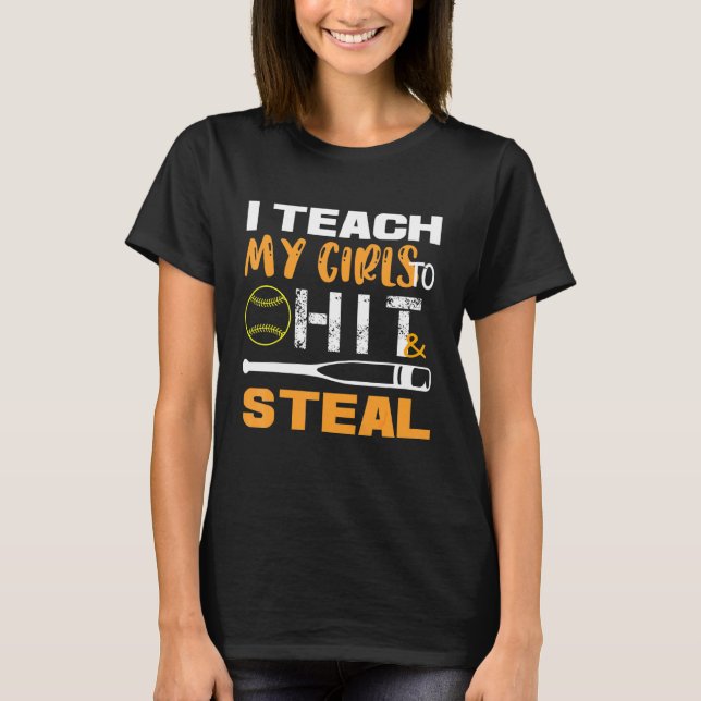 Camiseta Treinador de Softball Ensino minhas garotas a bate (Frente)