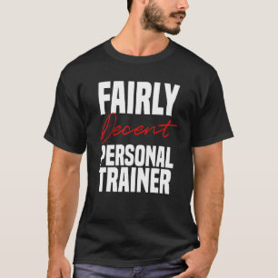 Camiseta Treinador Pessoal Instrutor Decente Treino de Fitn
