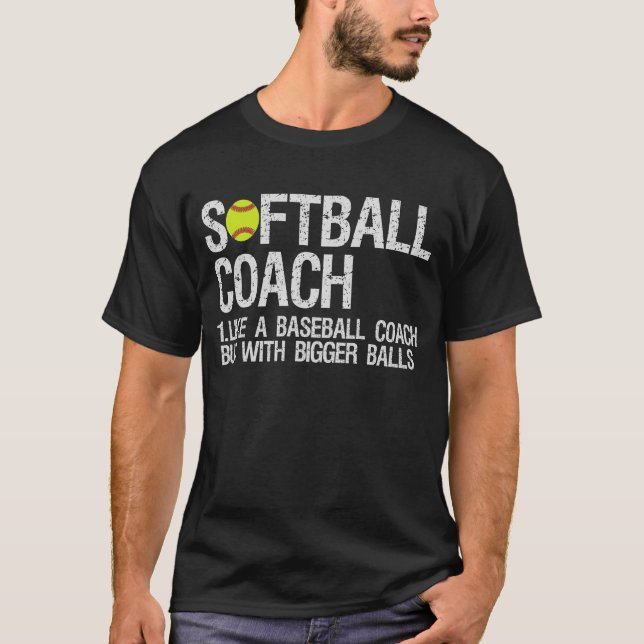 Camiseta Treinador SoftBall Como Bolas maiores de beisebol  (Frente)