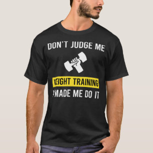 Camiseta Treinamento em Peso do Juiz Não