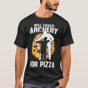 Camiseta Treinará Archery Para Pizza - Arquivo De Arco C