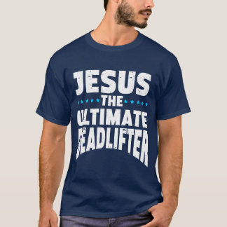 Camiseta Treino de Levantamento de Peso Definitivo de Jesus