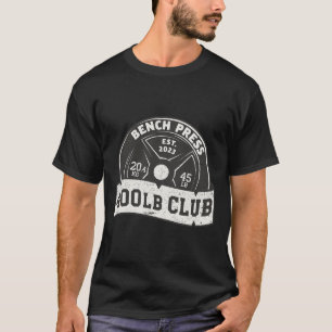 Camiseta Treino de Supino Levantamento Terra Agachamento do