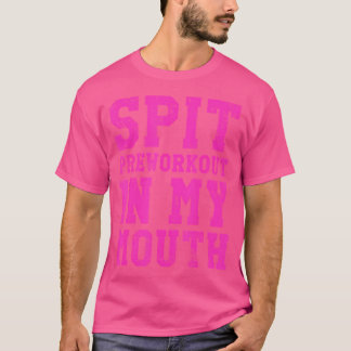 Camiseta Treino Prévio de Cuspiada Engraçada na Boca Exercí