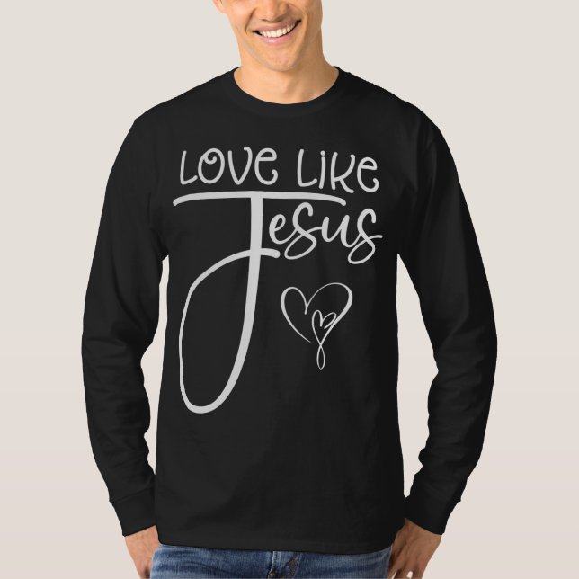 Camiseta Trendência Amor Religioso Cristão Como Jesus (Frente)