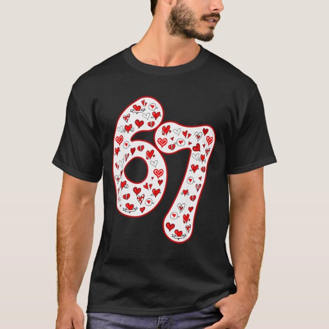 Camiseta Trendy 6 7 Meme Six Seven Valentines Day 6 7  (Frente)