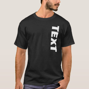 Camiseta Trendy Bold Big Font Nome Mens Black Modern