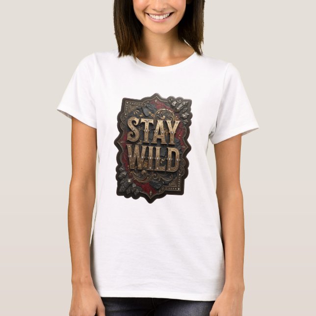 Camiseta Trendy Gold STAY WILD v2 (Frente)