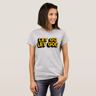 Camiseta Trendy “Let Go Let God” Christian Typography 