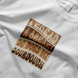 Camiseta Trendy Retro Beige Sourdough Bread Baker Engraçado