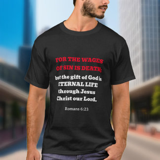 Camiseta Trendy Romans 6:23 Escritura do Evangelho Escritur